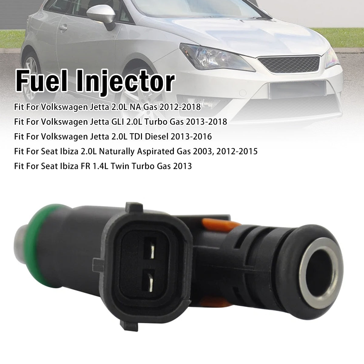 2012-2015 Seat Ibiza 2.0L Naturally Aspirated Gas 2003 1Pcs Fuel Injector 06A906031CP Generic