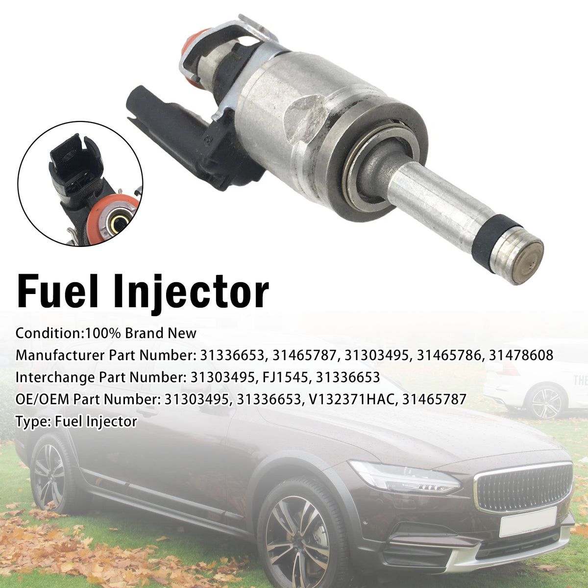 2017-2021 Volvo S90 T5 T6 T8 2.0L L4 1Pcs Fuel Injector 31465787 31465786 Generic