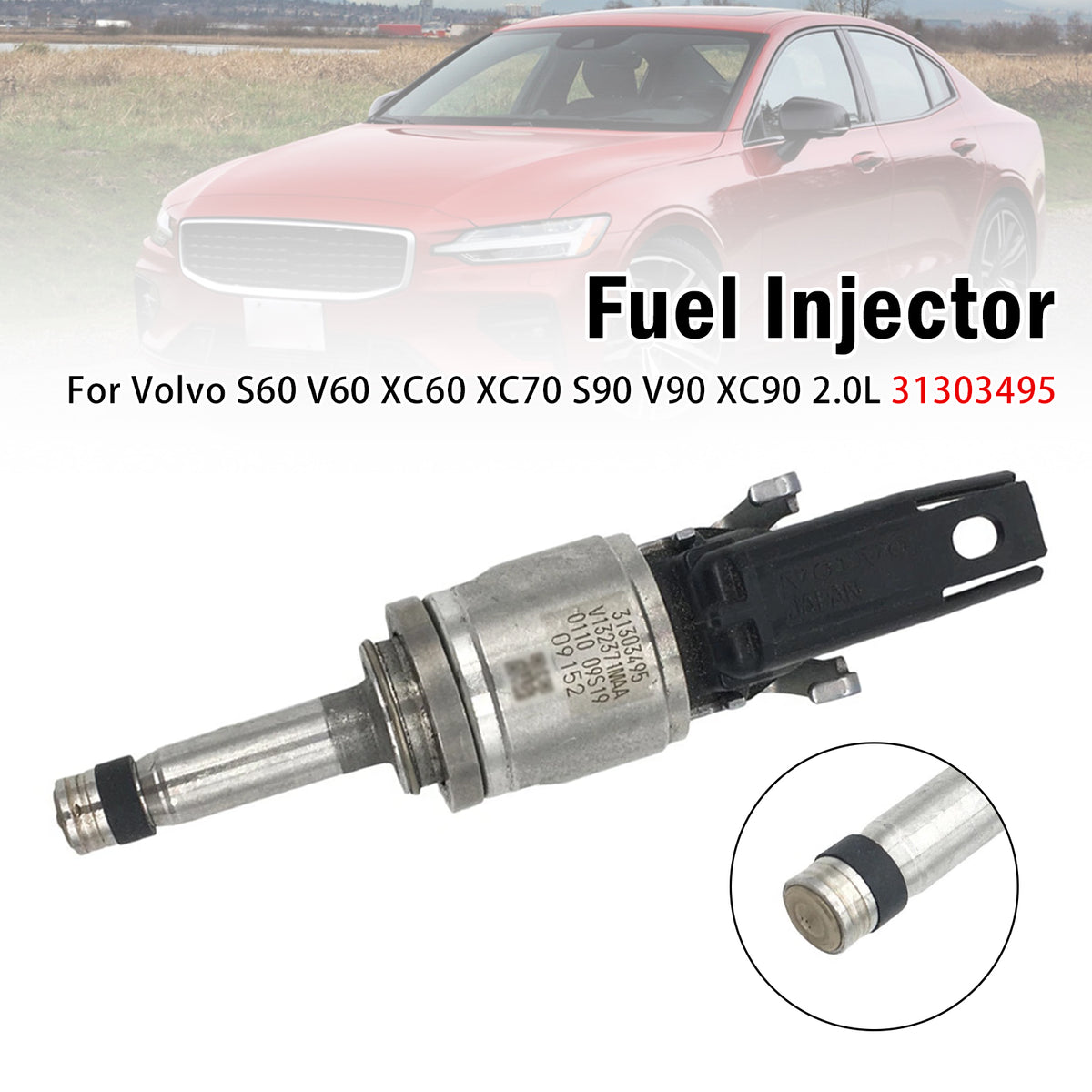 2015-2022 Volvo S60 T5 T6 T8 2.0L L4 1Pcs Fuel Injector 31465787 31465786 Generic