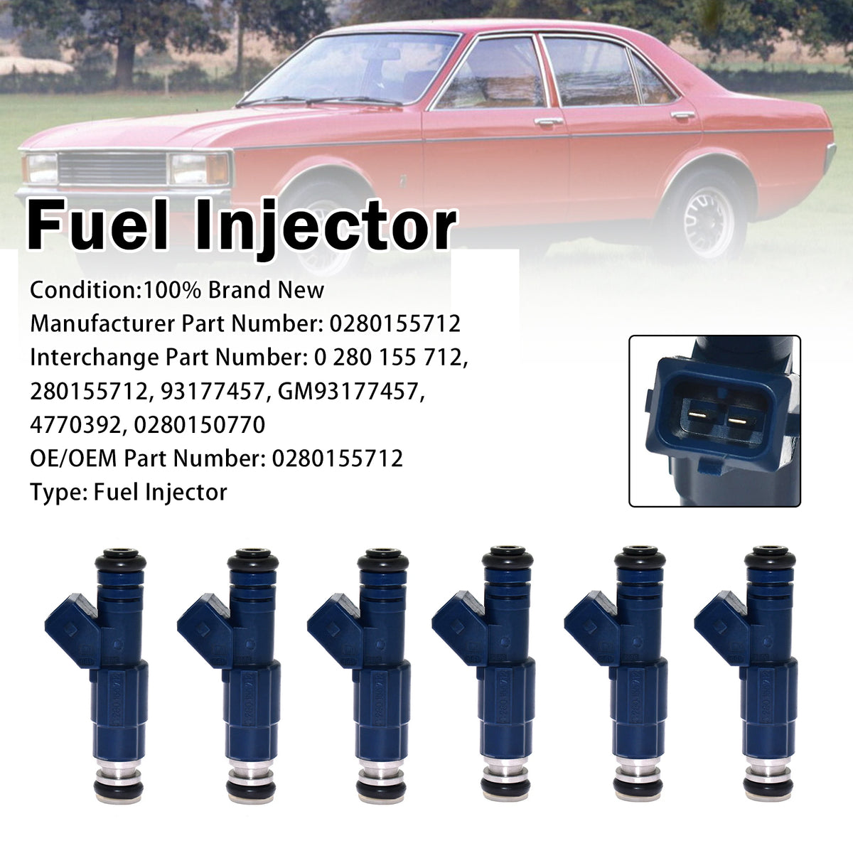 1972-1994 Ford Granada 6Pcs Fuel Injector 0280155712 4770392 Generic