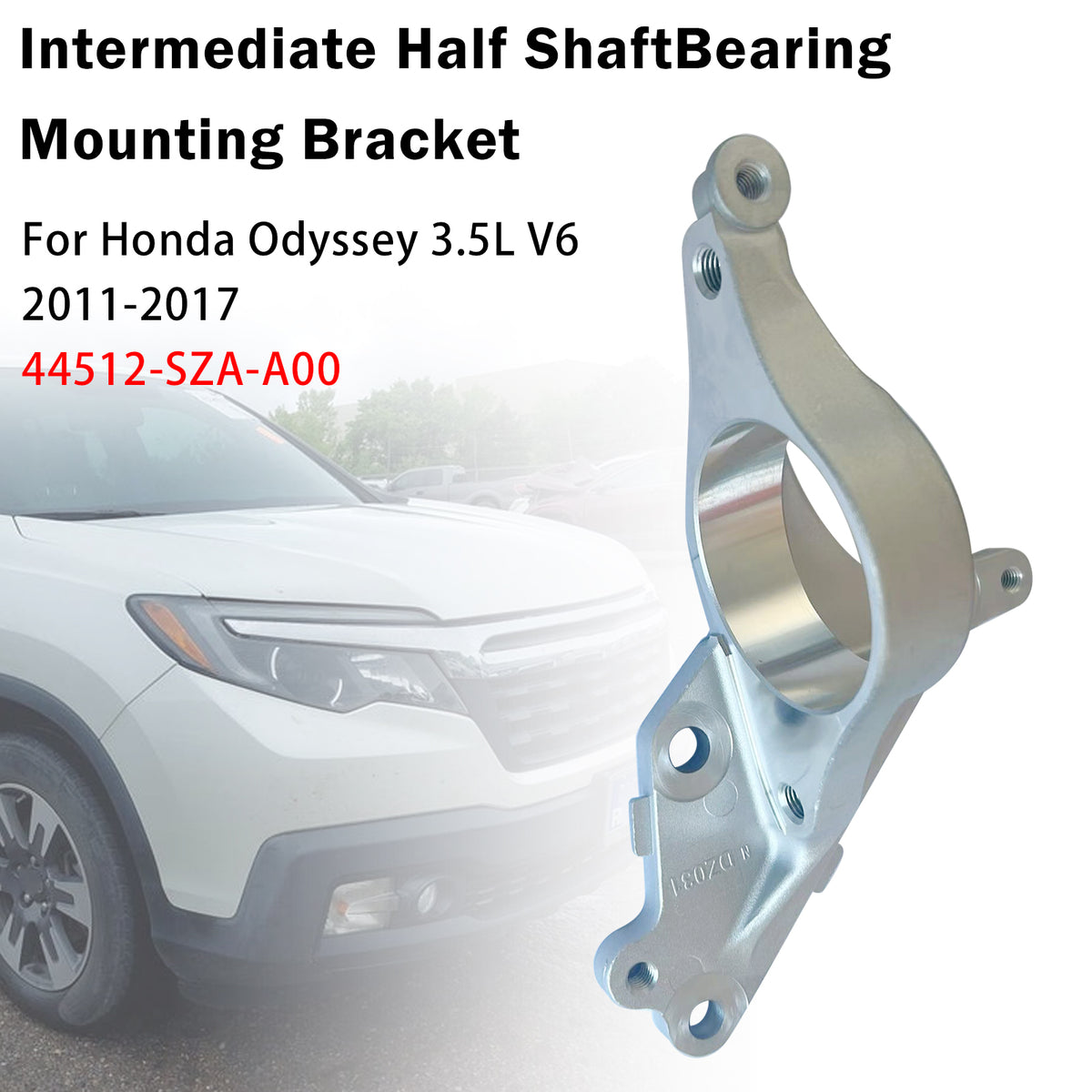 2012-2020 Honda Pilot 3.5L V6 Gas CV Axle Half Shaft Bracket 44512-SZA-A00 44512-TK8-A00 Generic
