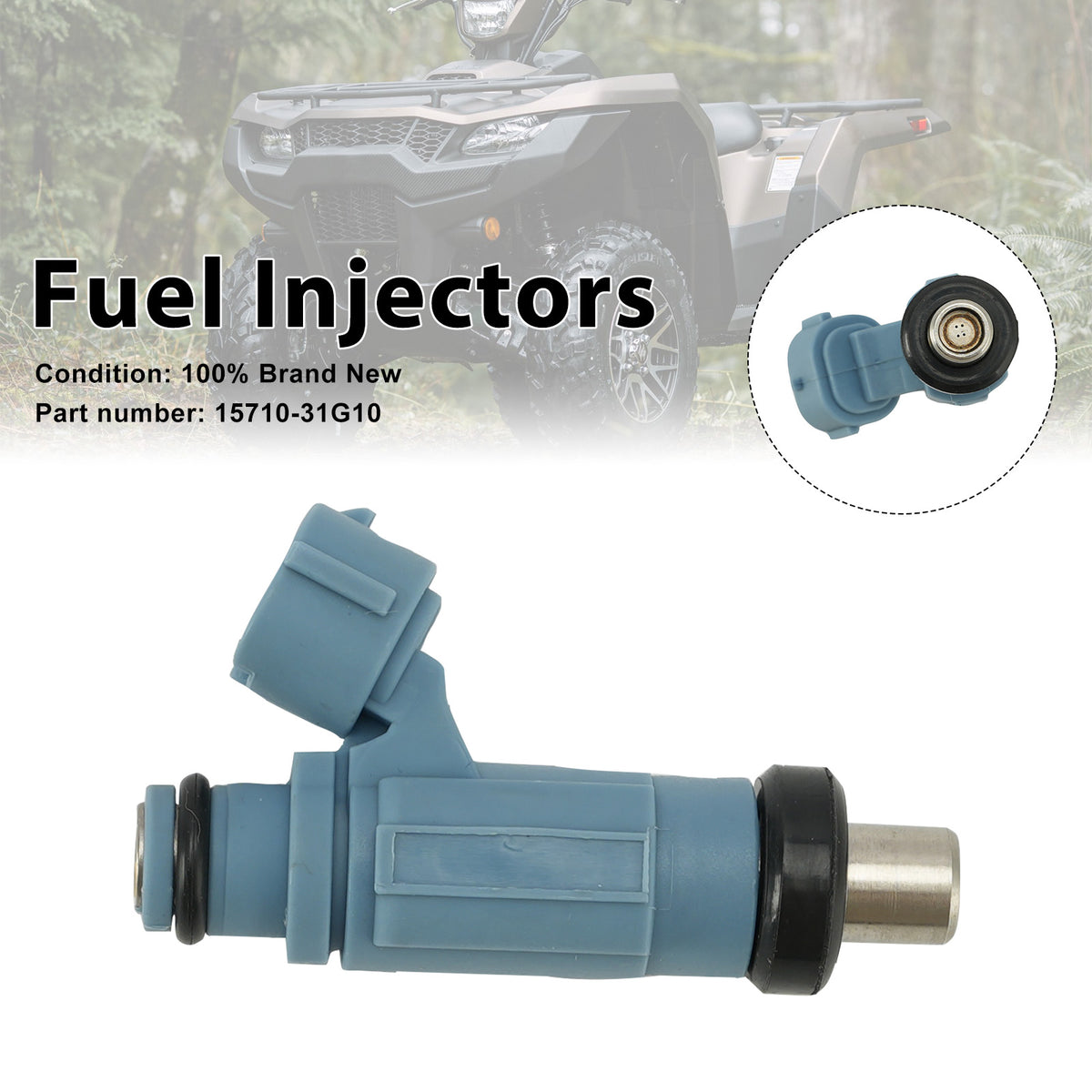 2014-2020 Suzuki King Quad 750 (LT-A750X/C/Z/XP/XPC/XPZ/XC Models) Fuel Injectors 15710-31G10 Generic