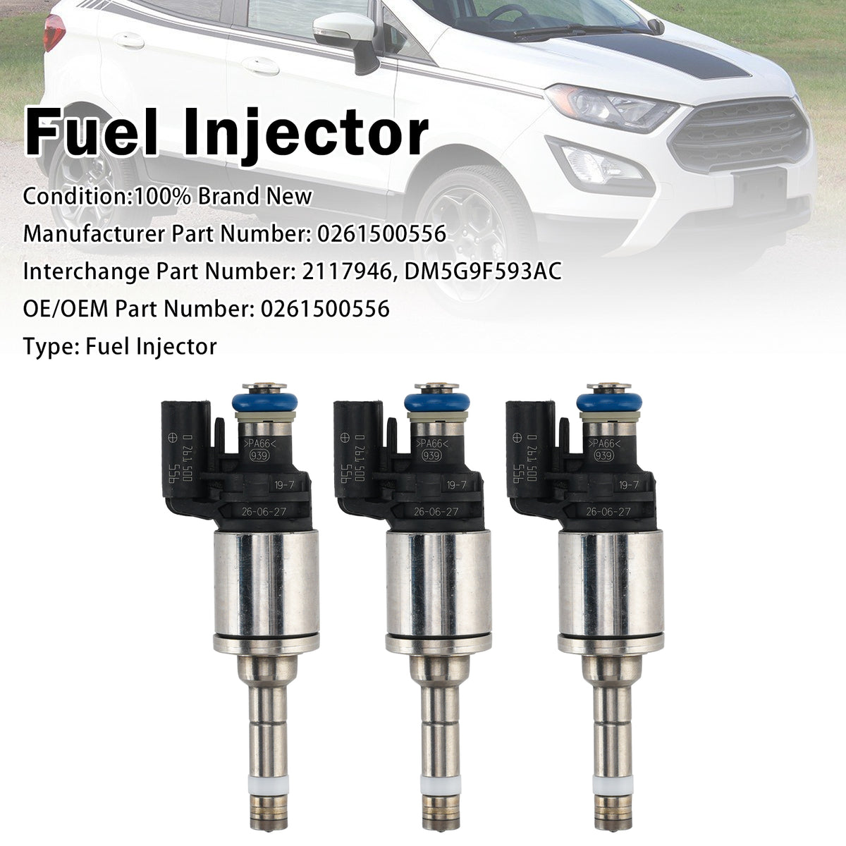 2012-2025 Ford B-Max 3Pcs Fuel Injector 2117946 DM5G9F593AC Generic