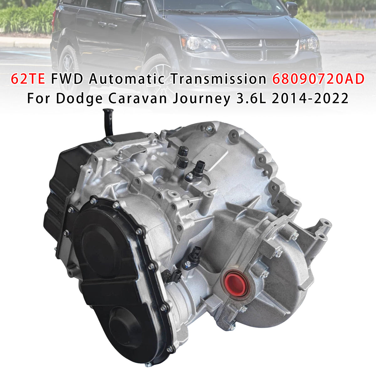 2014-2022 Ram Dodge Chrysler Grand Caravan Journey Avenger C/V 62TE 6-Speed 3.6L FWD Automatic Transmission FWD Automatic Transmission 05169720AD R8090720AG Generic