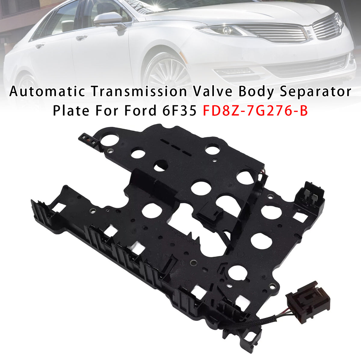 2013-2020 Lincoln MKZ 2.0L L4 - Gas Automatic Transmission Valve Body Separator Plate 46446B CV6Z-7G276-B Generic