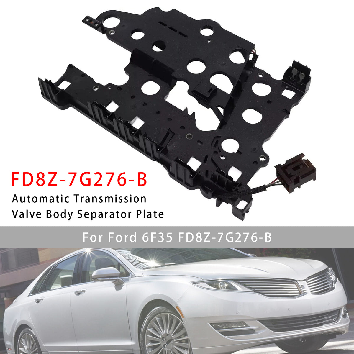 2009-2019 Ford Escape 1.5L l4 GAS,1.6L l4 GAS ,2.0L L4 - Gas,2.5L L4 - Gas,3.0L V6 GAS/Flex Automatic Transmission Valve Body Separator Plate 46446B CV6Z-7G276-B Generic