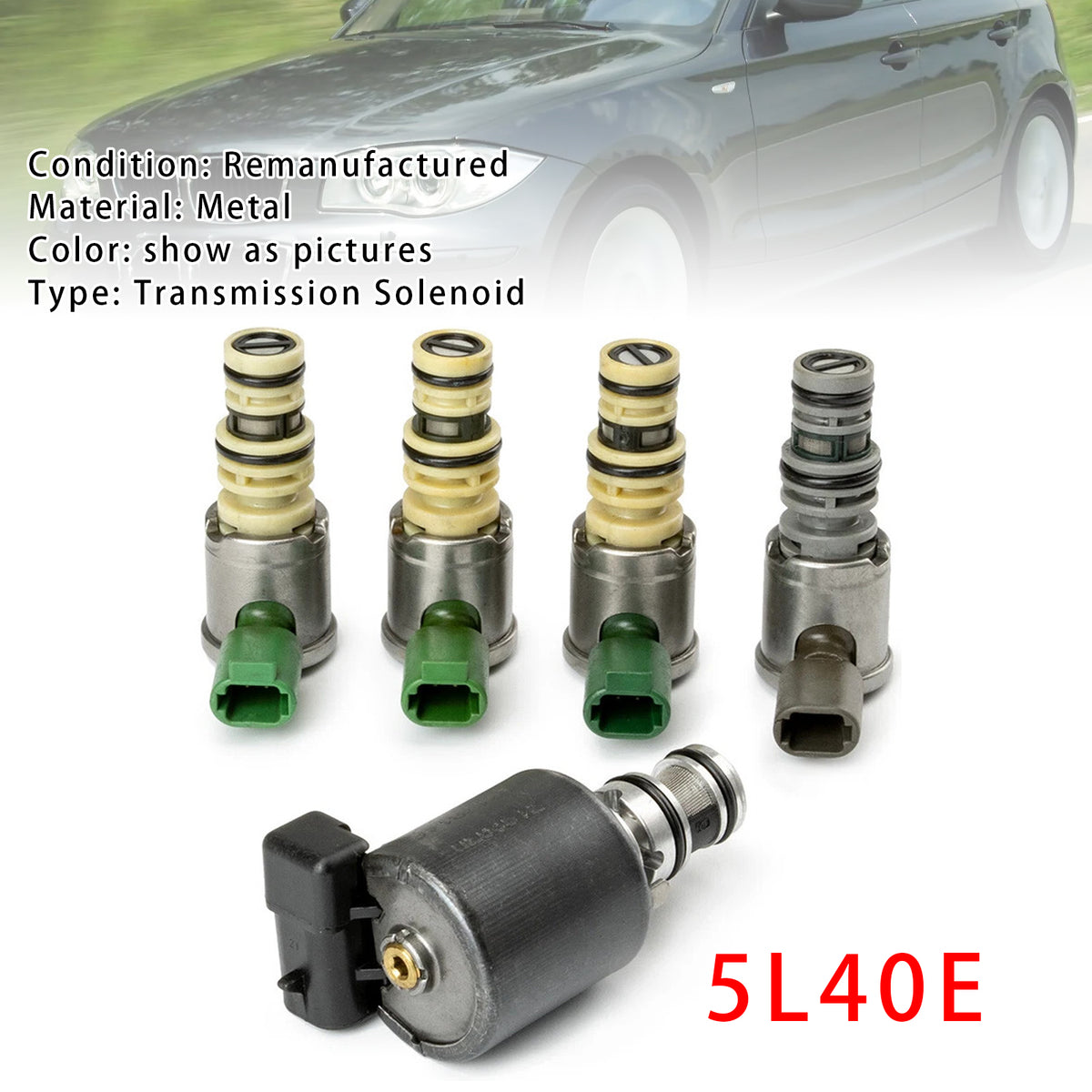2004- GM & BMW models with the 5L40E Model Automatic Transmission 5x Transmission Solenoids 8683187 96022804 Generic