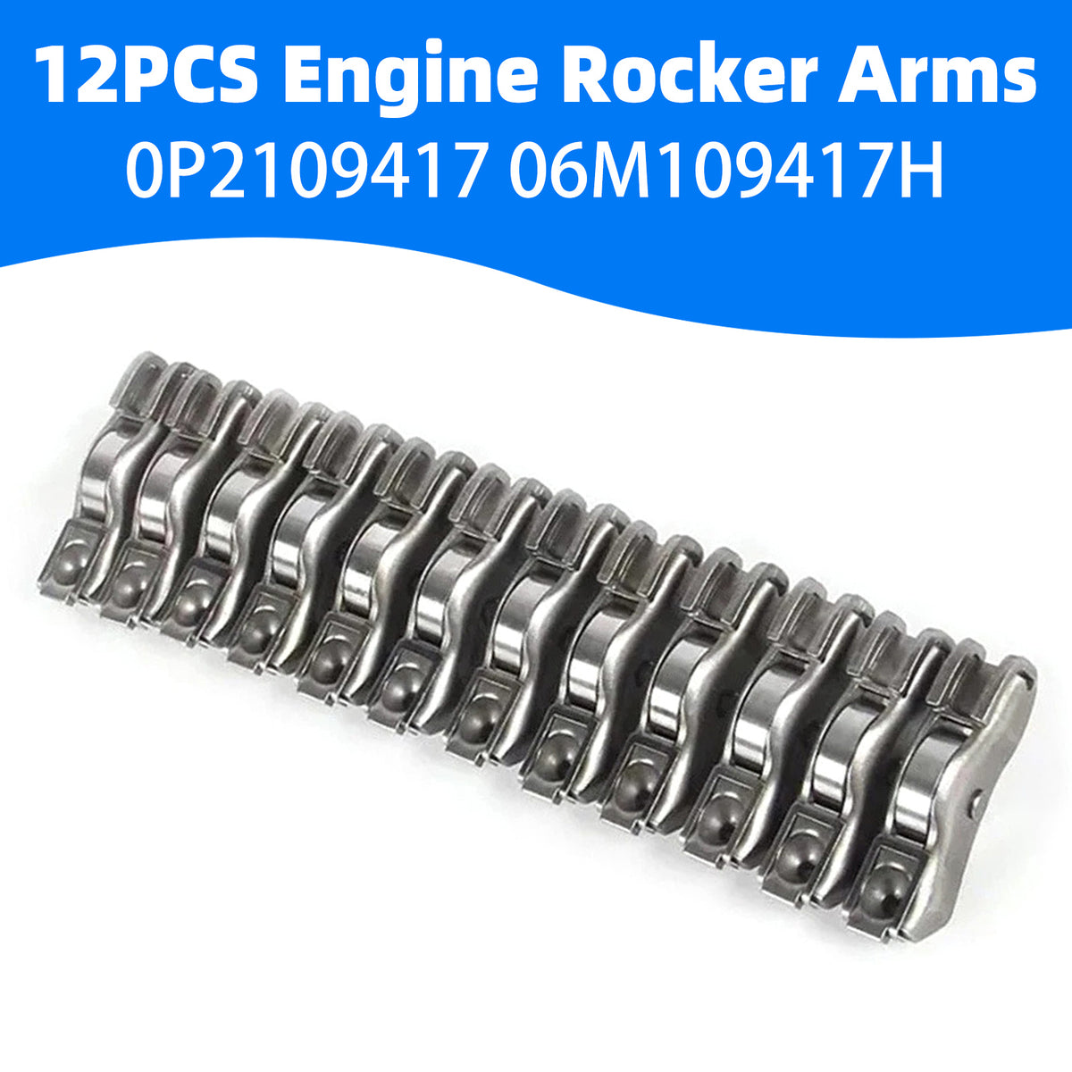 2018-2024 Audi 3.0L V6 12PCS Engine Rocker Arms 0P2109417 06M109417H Generic