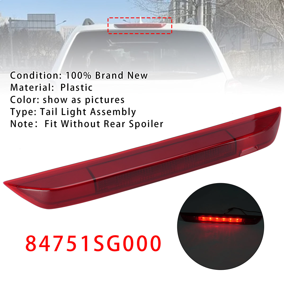 2014-2023 Subaru Forester Without Rear Spoiler Rear Center 3rd Brake Stop Lamp Light 84751SG000 84751SG001 Generic