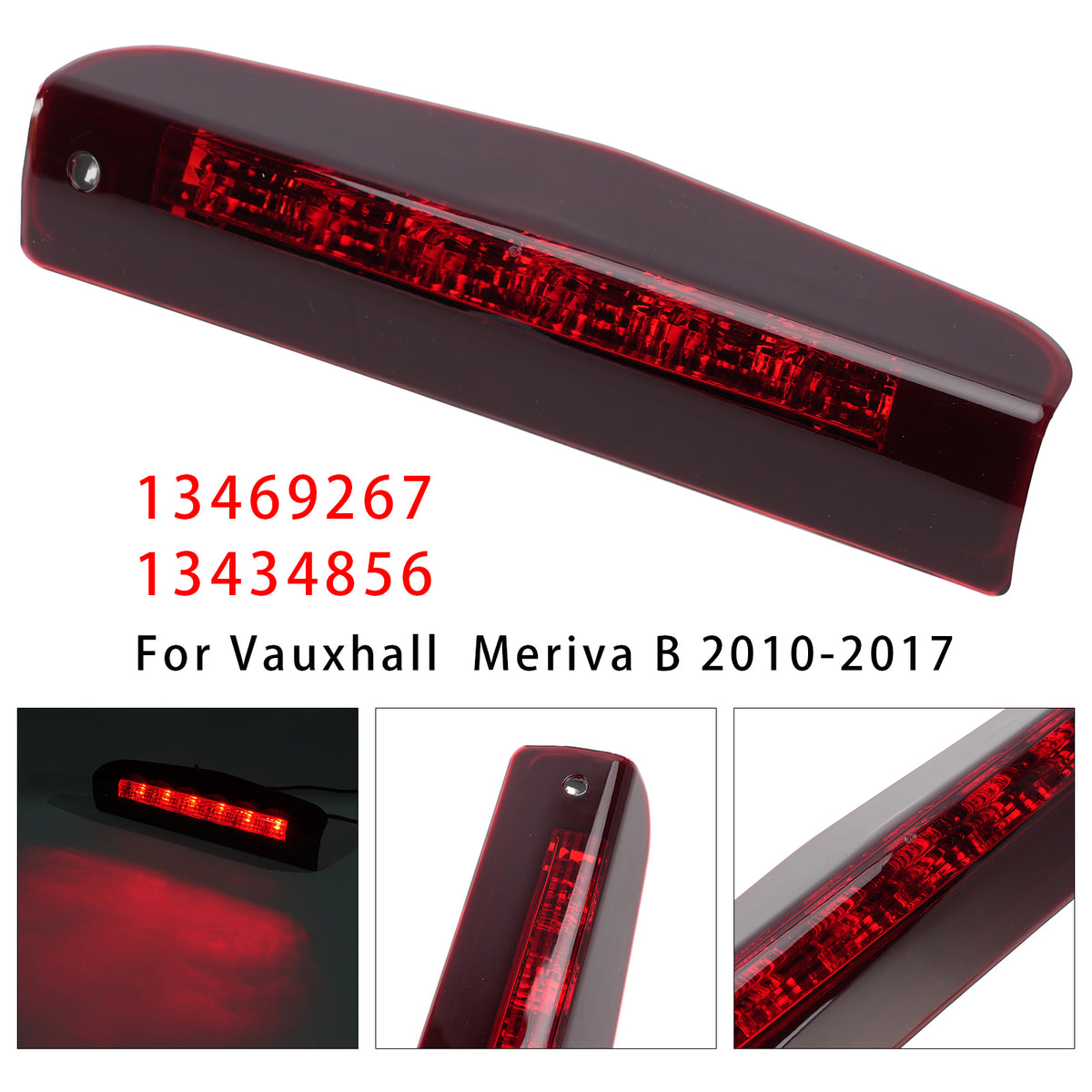 2014-2017 OPEL MERIVA Rear Third Brake Light Red 13469267 13434856 Generic