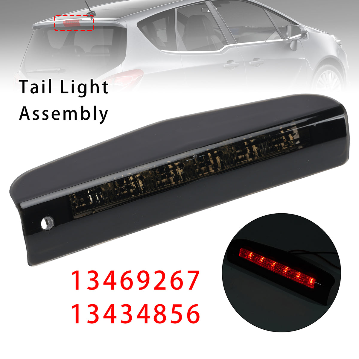 2014-2017 OPEL MERIVA Rear Third Brake Light 13469267 13434856 Generic