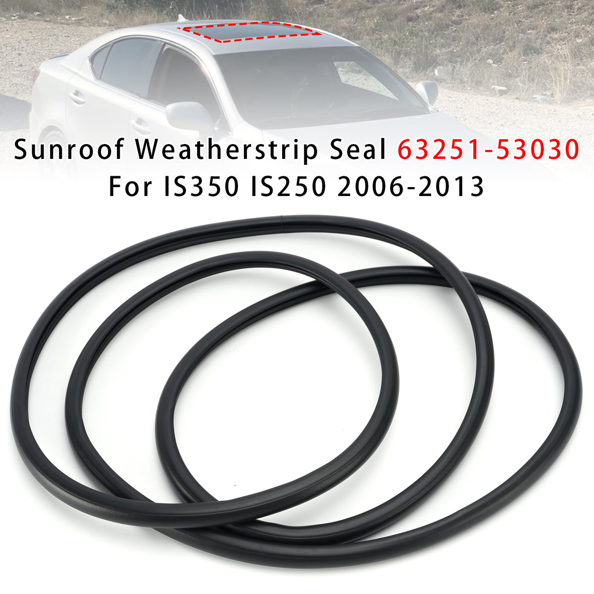 2008-2014 Lexus IS F Sunroof Weatherstrip Seal 53030 63251 Generic