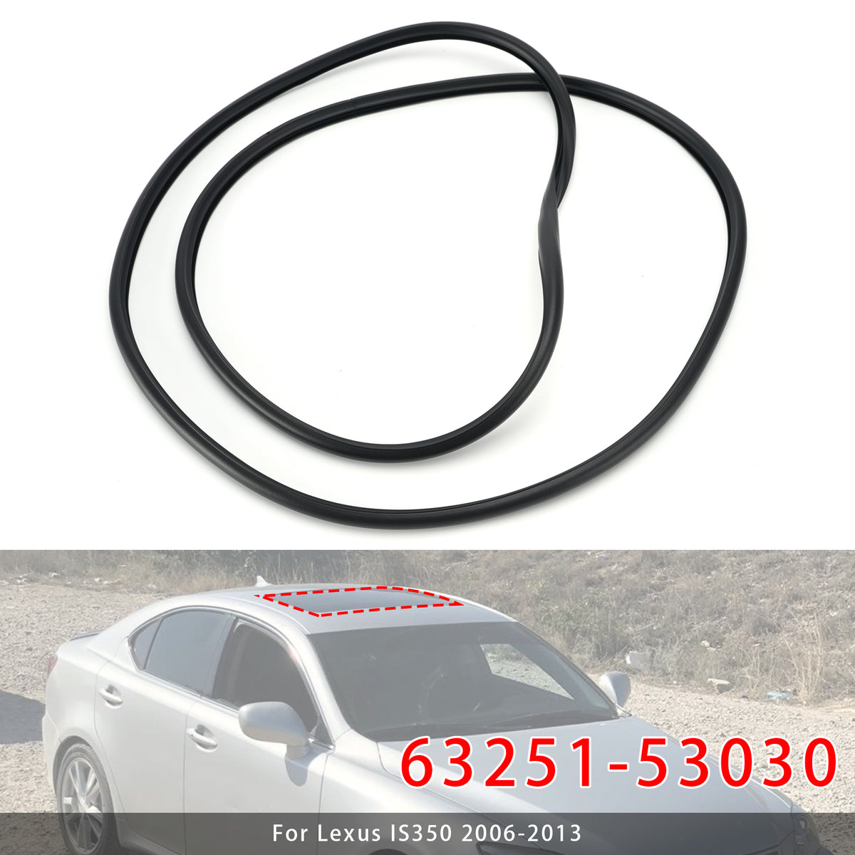 2006-2013 Lexus IS250 Sunroof Weatherstrip Seal 53030 63251 Generic