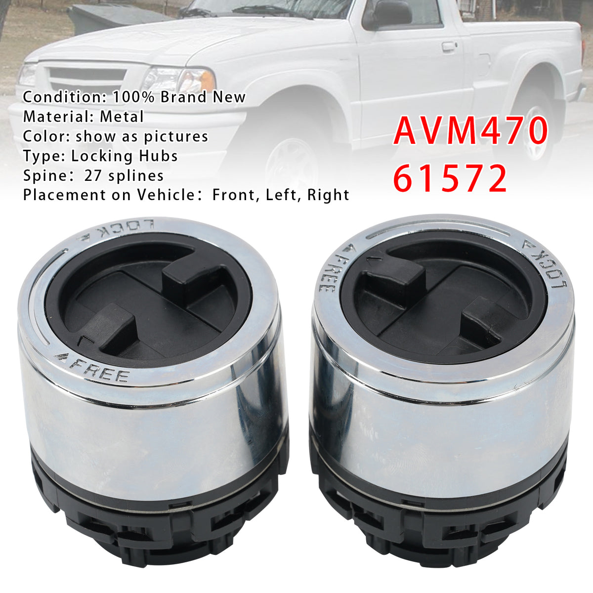 1998-2000 FORD RANGER 2PCS Locking Hubs 27 splines 61572 US-11664SET Generic