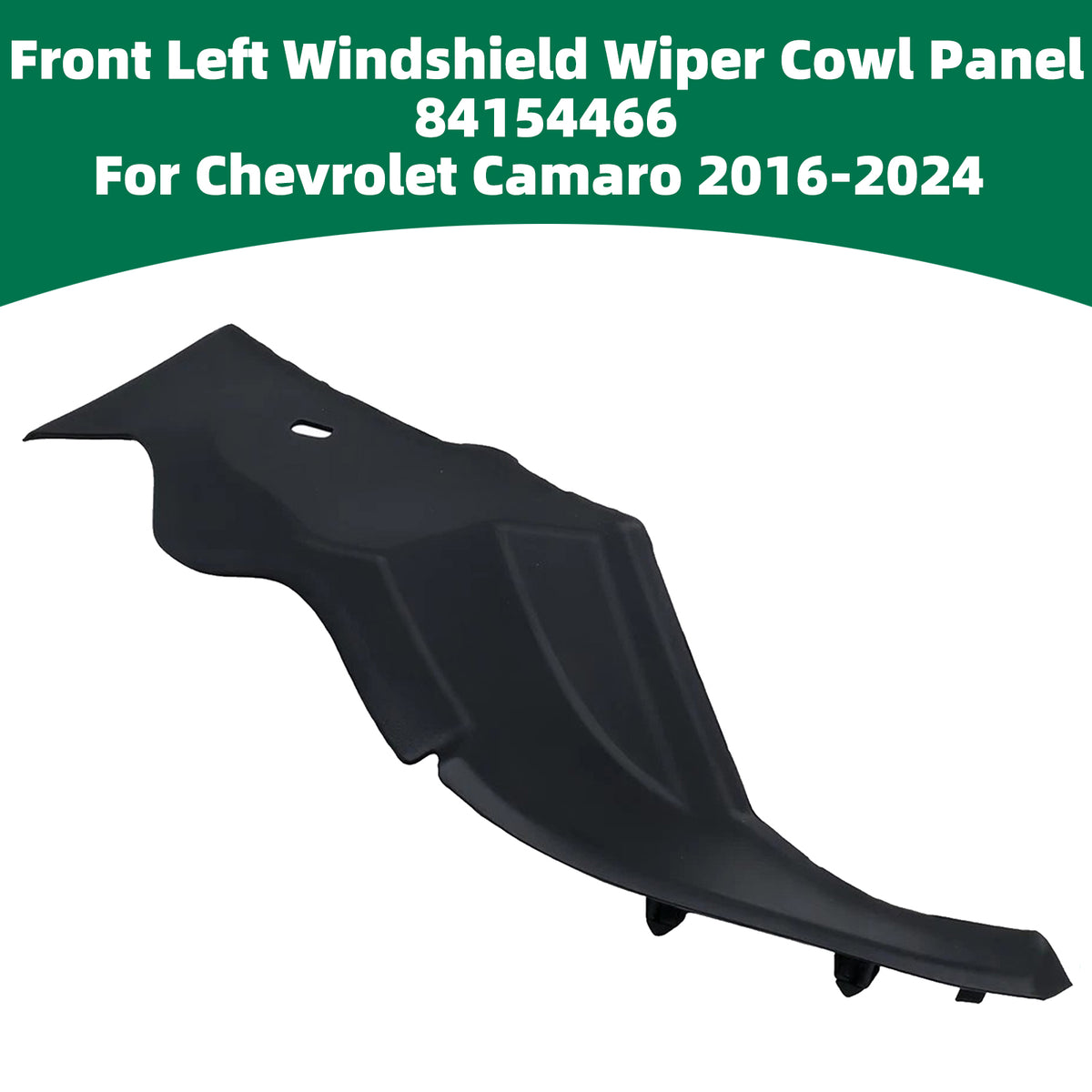 2016-2024 Chevrolet Camaro Front Left Windshield Wiper Cowl Panel 23334887 84054157 Generic