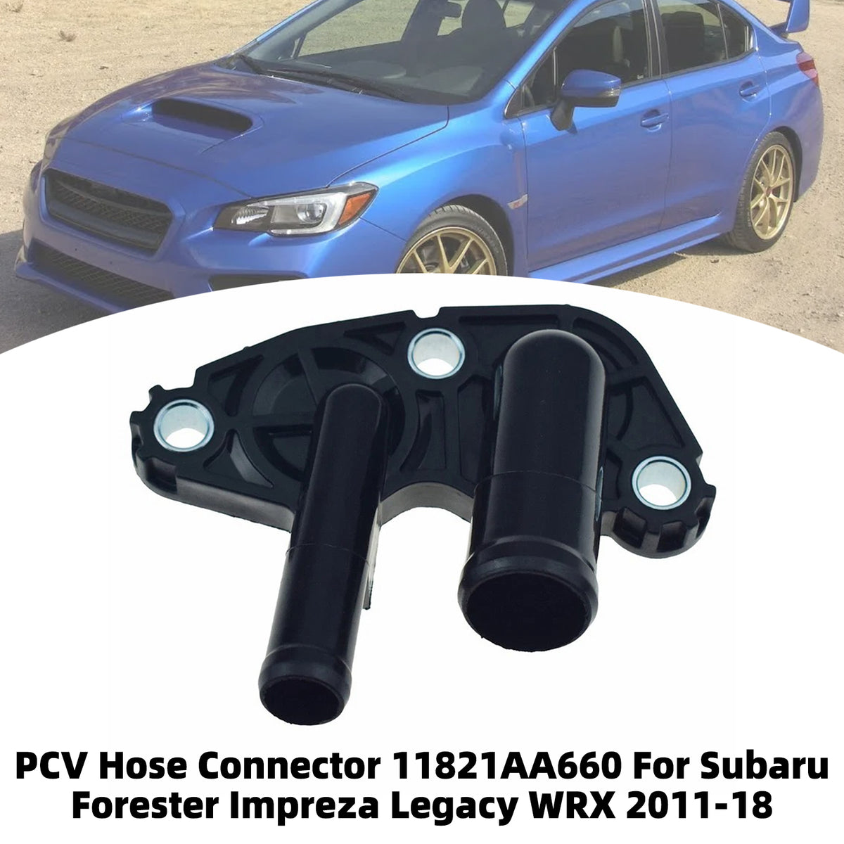 2013-2018 Subaru BRZ ( ) PCV Hose Connector 11821AA660 Generic