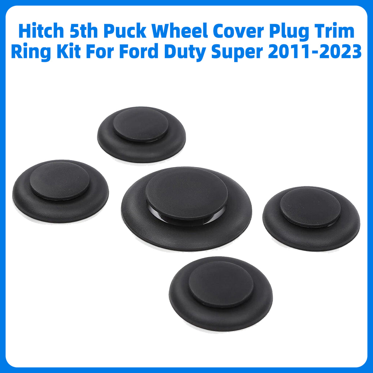 2011-2023 Ford Super Duty F-250, F-350, F-450 and F-550 w/5th Wheel Kit Hitch 5th Puck Wheel Cover Plug Trim Ring Kit BC3Z-99000A25-A Generic