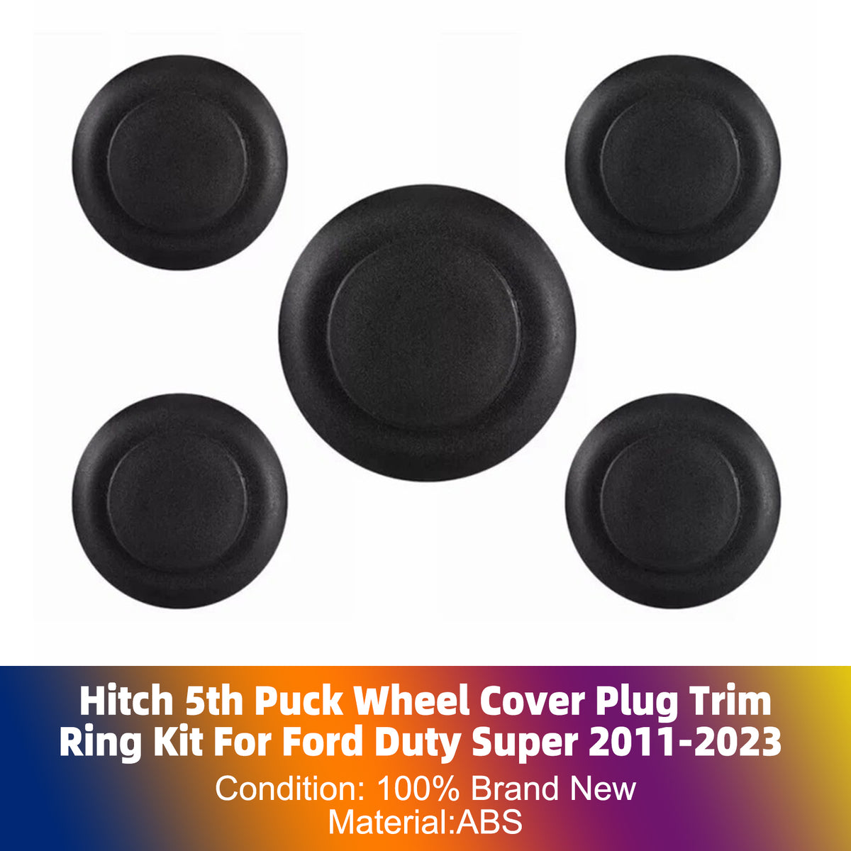 2011-2023 Ford Super Duty F-250, F-350, F-450 and F-550 w/5th Wheel Kit Hitch 5th Puck Wheel Cover Plug Trim Ring Kit BC3Z-99000A25-A Generic