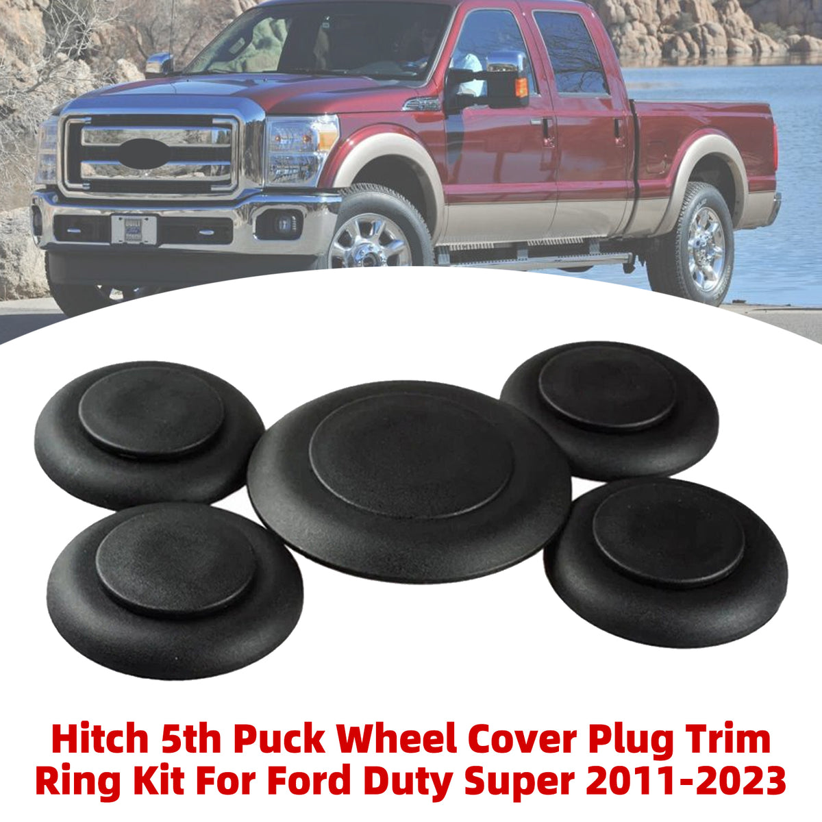 2011-2023 Ford Super Duty F-250, F-350, F-450 and F-550 w/5th Wheel Kit Hitch 5th Puck Wheel Cover Plug Trim Ring Kit BC3Z-99000A25-A Generic