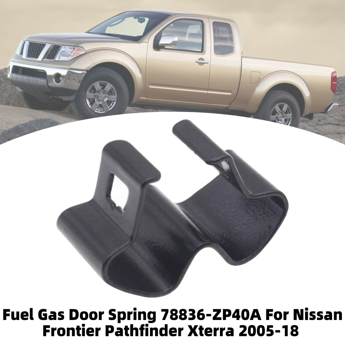 2005-2018 Nissan Frontier Fuel Gas Door Spring 78836-ZP40A 78836EA000 8836ZP40A Generic