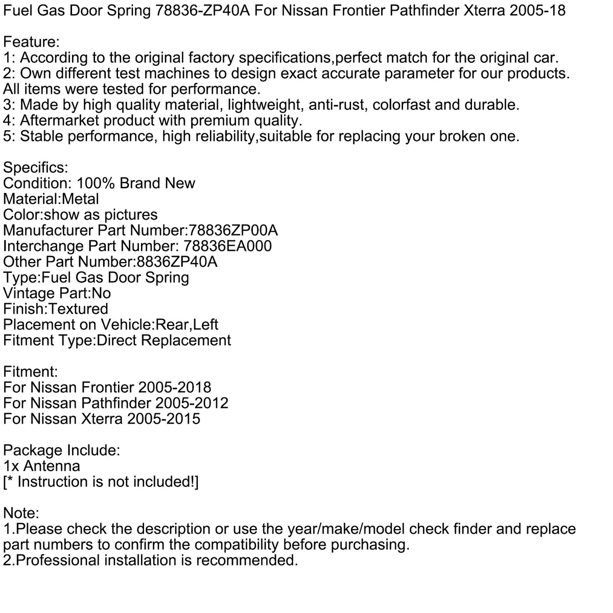 2005-2018 Nissan Frontier Fuel Gas Door Spring 78836-ZP40A 78836EA000 8836ZP40A Generic