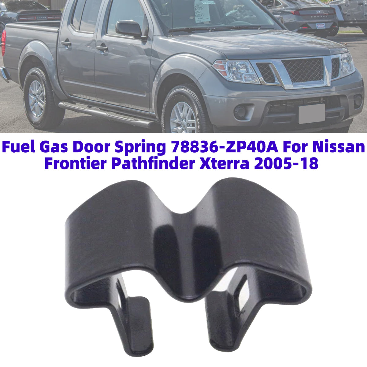 2005-2018 Nissan Frontier Fuel Gas Door Spring 78836-ZP40A 78836EA000 8836ZP40A Generic