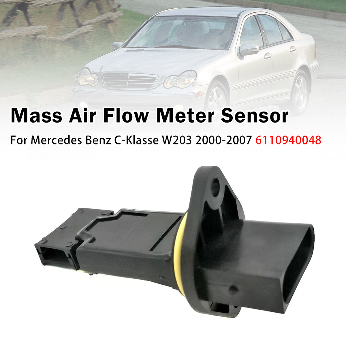 2001-2007 Mercedes Benz C-Klasse T-Model S203 Mass Air Flow Meter Sensor 558132 EFI Automotive 305174 Generic
