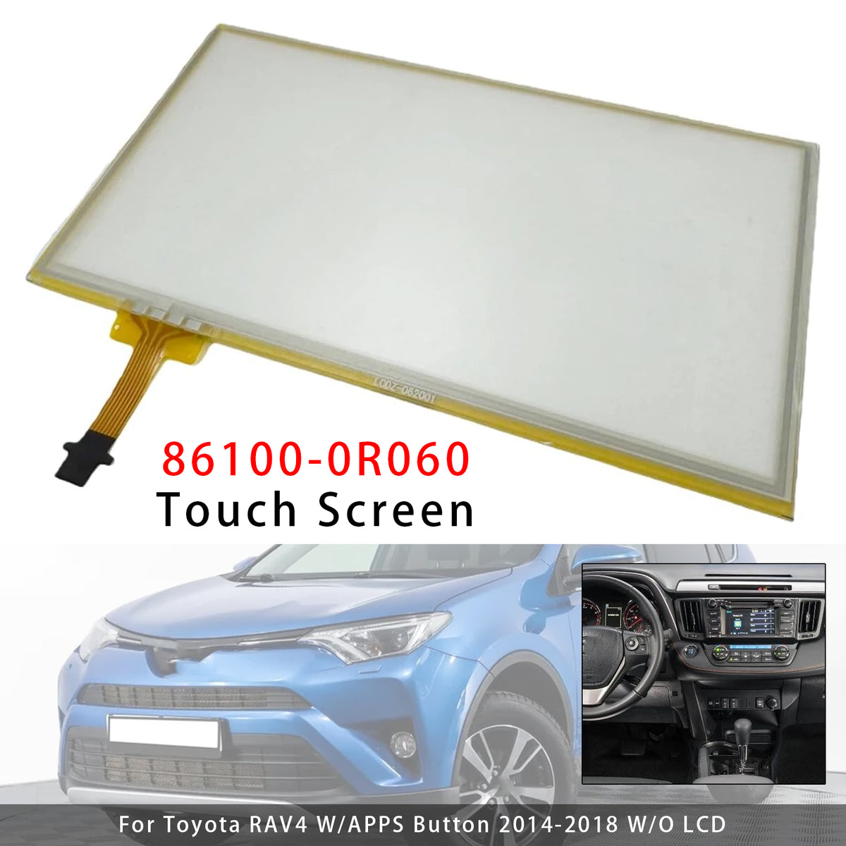 2014-2018 Toyota RAV4 radio with 'APPS' button on the left side, but not Touch Screen Digitizer Glass 6.1 inch 12 Pins 100325 100582 Generic