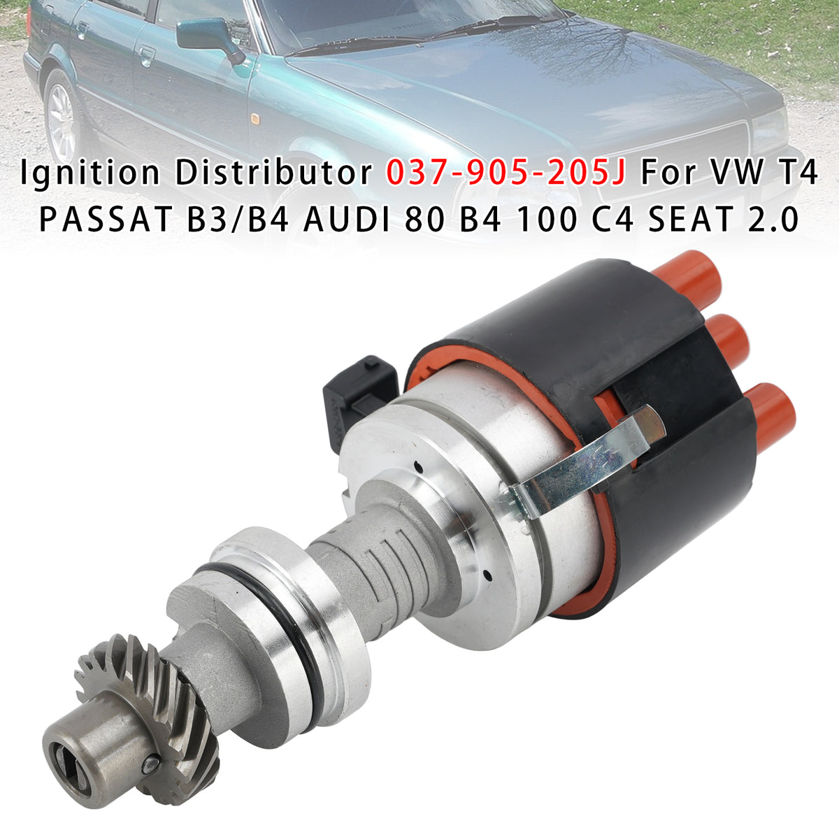 VW T4 PASSAT B3/B4 AUDI 80 B4 100 C4 SEAT 2.0 Ignition Distributor 037905237AX 037905237A Generic