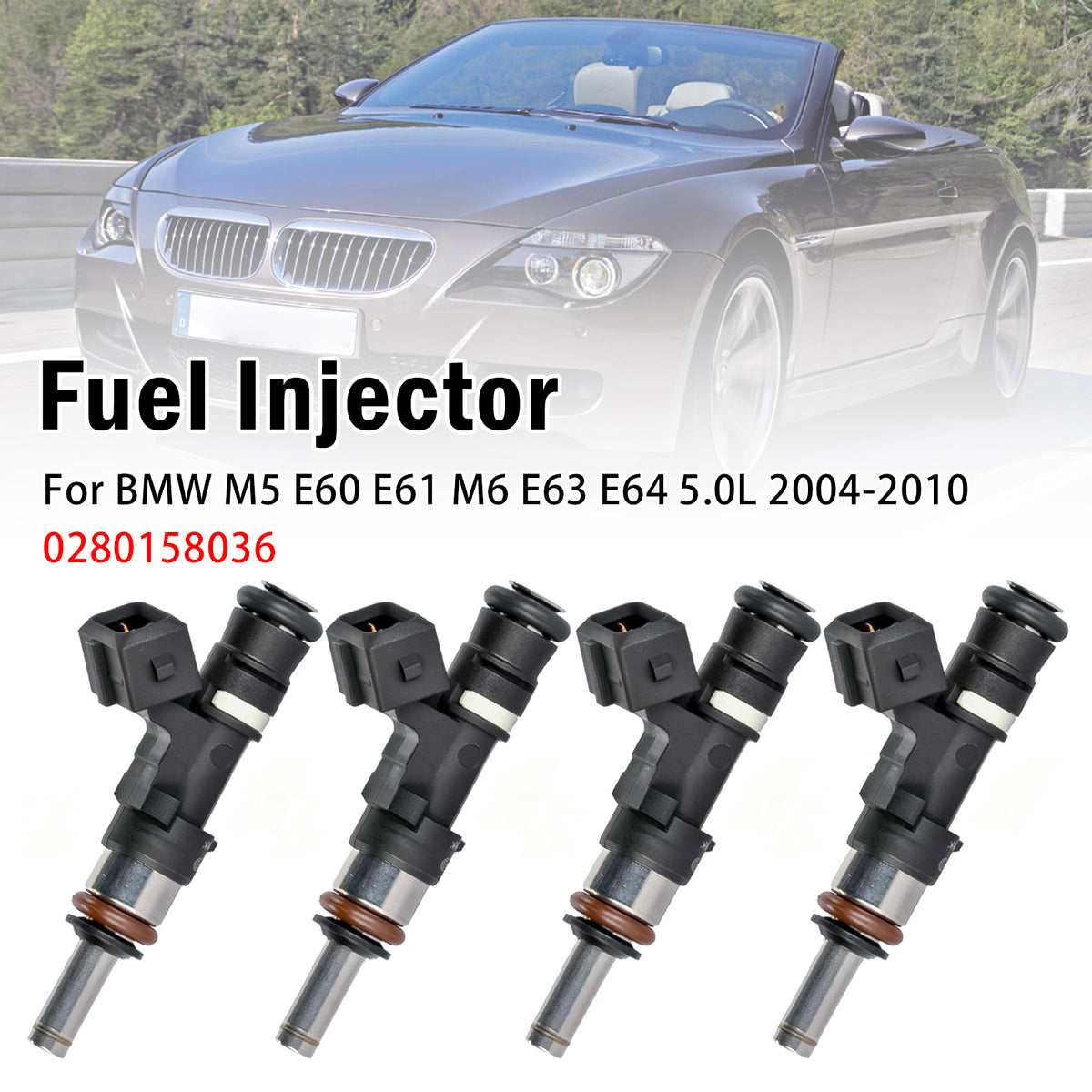 2006-2010 BMW 6 Series M6 Convertible E64 5.0L V10 4Pcs Fuel Injector 0280158036 13647834893 Generic