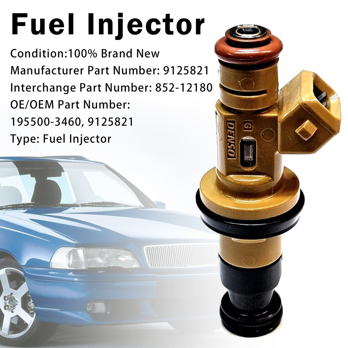 1999 Volvo S70 2.4L L5 1Pcs Fuel Injector 9125821 852-12180 Generic