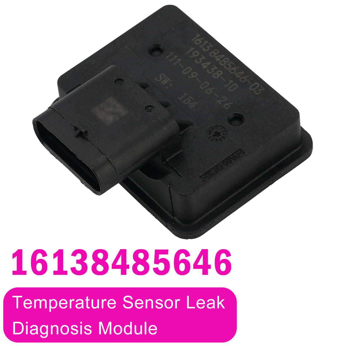 2023 BMW M440i Gran Coupe Base 3.0L L6 - Electric/Gas Temperature Sensor Leak Diagnosis Module 16138485646 16137447412 Generic