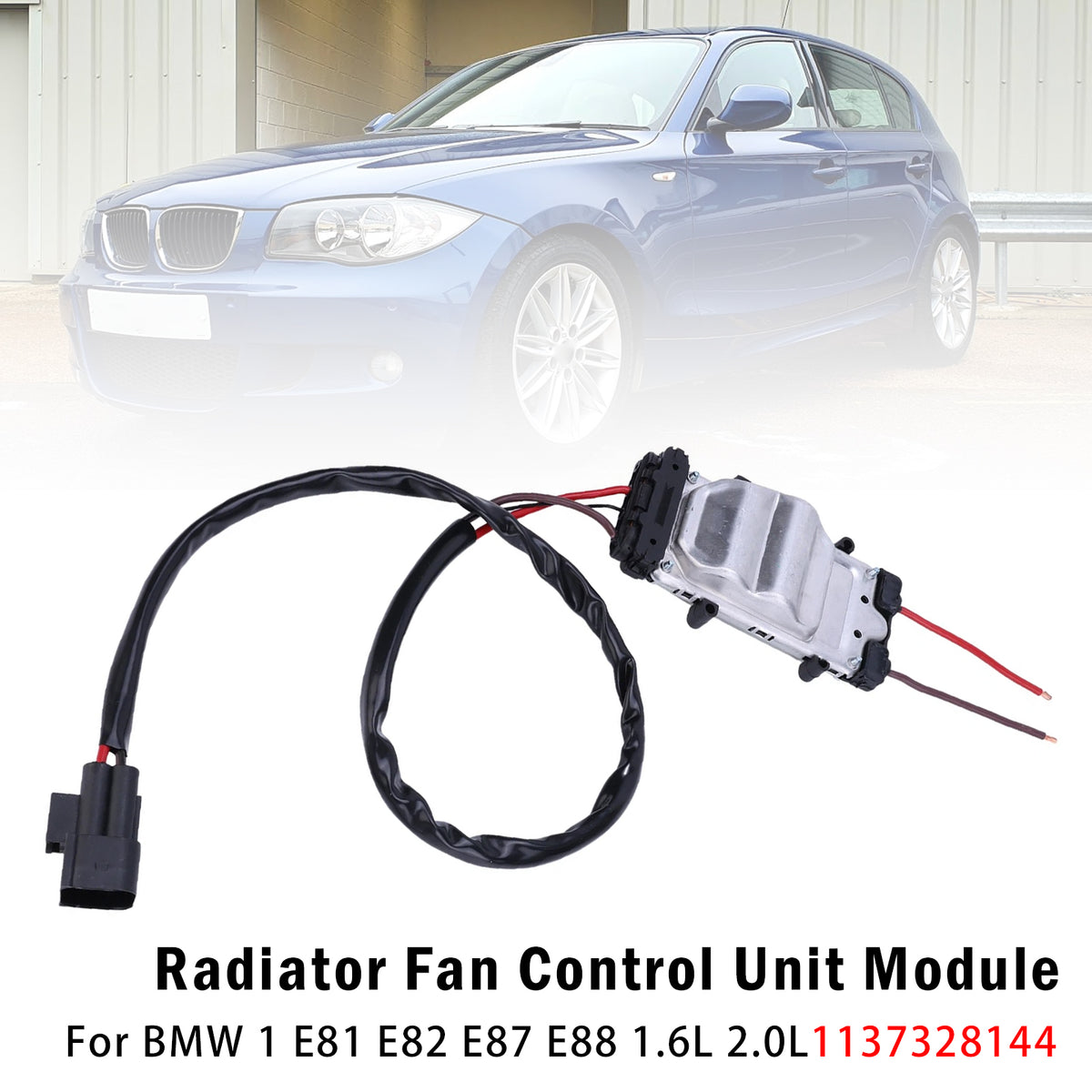 2004-2011 BMW 1 Series E87 1.6L 2.0L Radiator Fan Control Module 1137328144 7328144 Generic