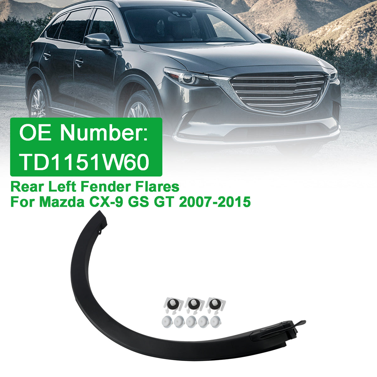 2007-2015 Mazda CX-9 Rear Left Fender Flares TD1151W60 Generic