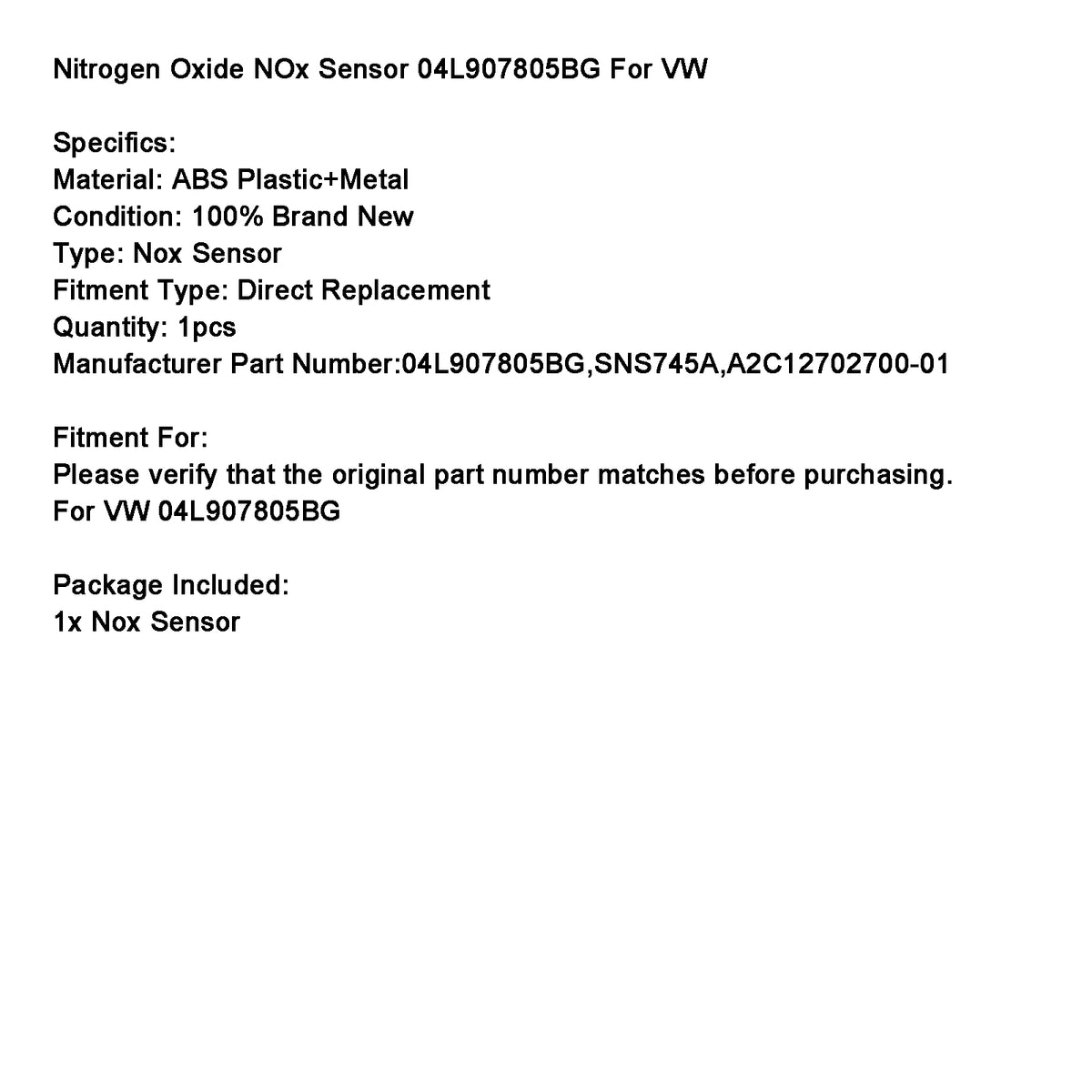 VW 04L907805BG Nitrogen Oxide NOx Sensor SNS745A A2C12702700-01 Generic