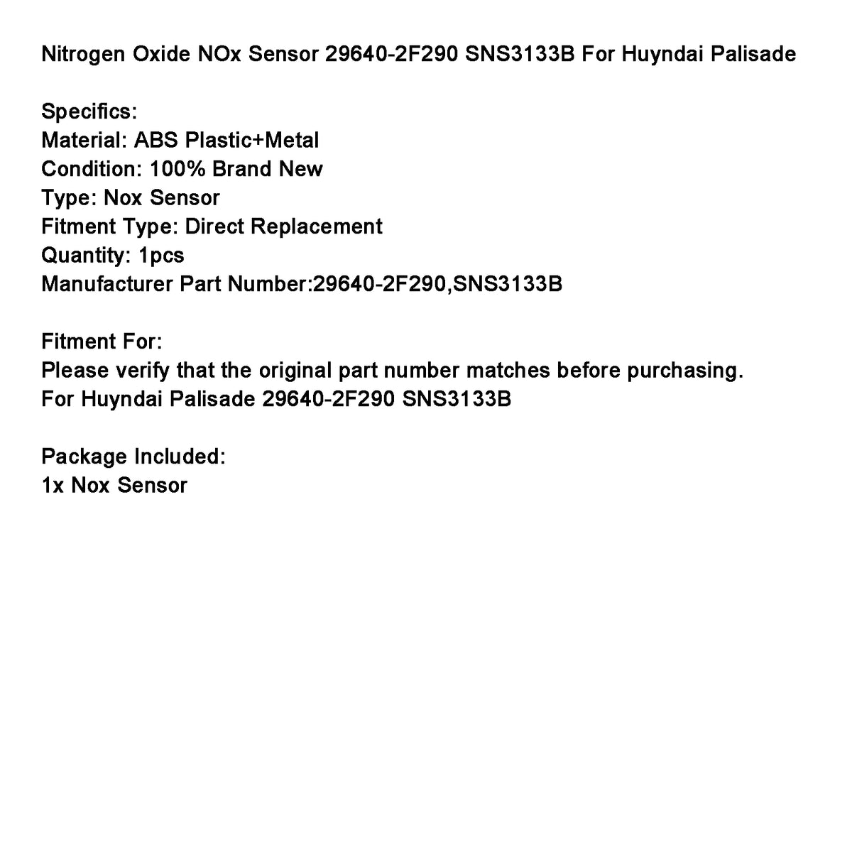 Huyndai Palisade 29640-2F290 SNS3133B Nitrogen NOx Sensor Generic