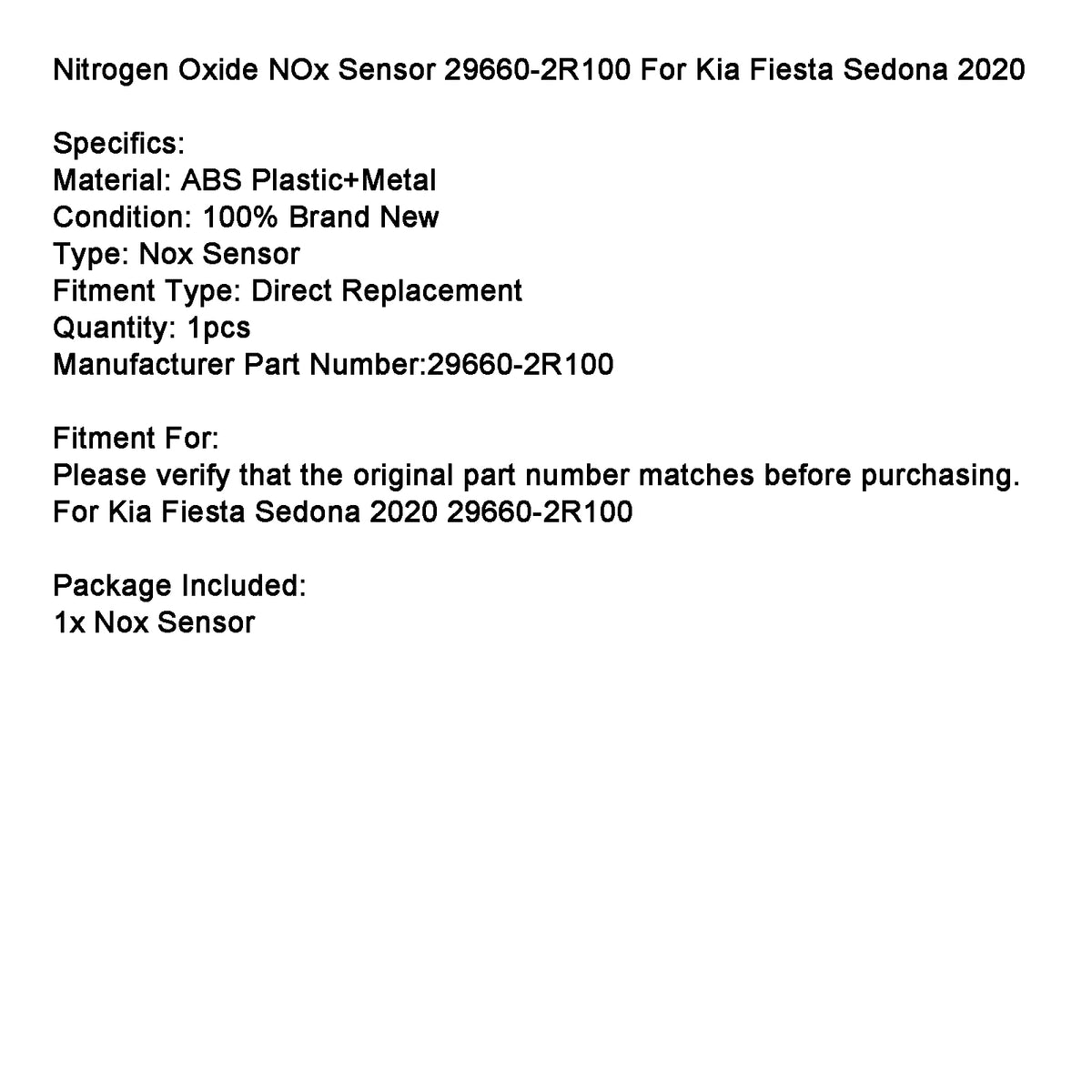 2020 Kia Sedona 29660-2R100 Nitrogen Oxide NOx Sensor Generic
