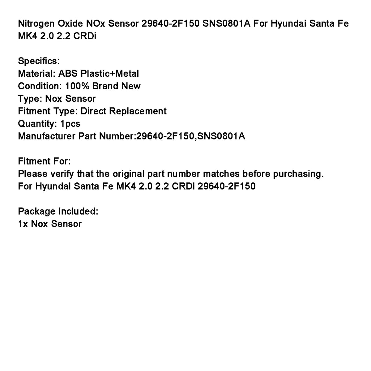 Hyundai Santa Fe MK4 2.0 2.2 CRDi 29640-2F150 Nitrogen Oxide NOx Sensor SNS0801A Generic