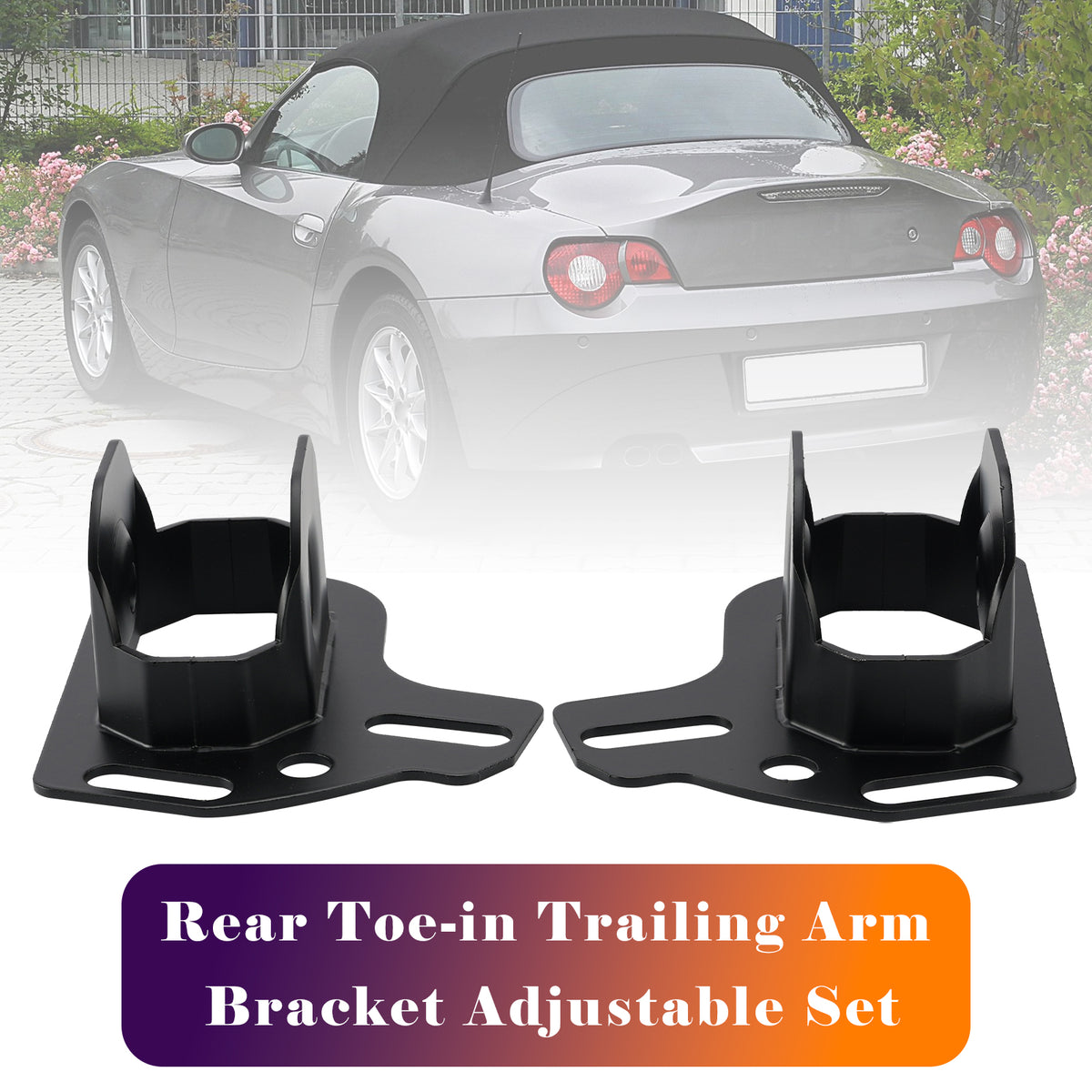 2003-2008 Z4 Series E85/E86 Rear Toe-In Trailing Arm Bracket 33303411877 33303411878 Generic