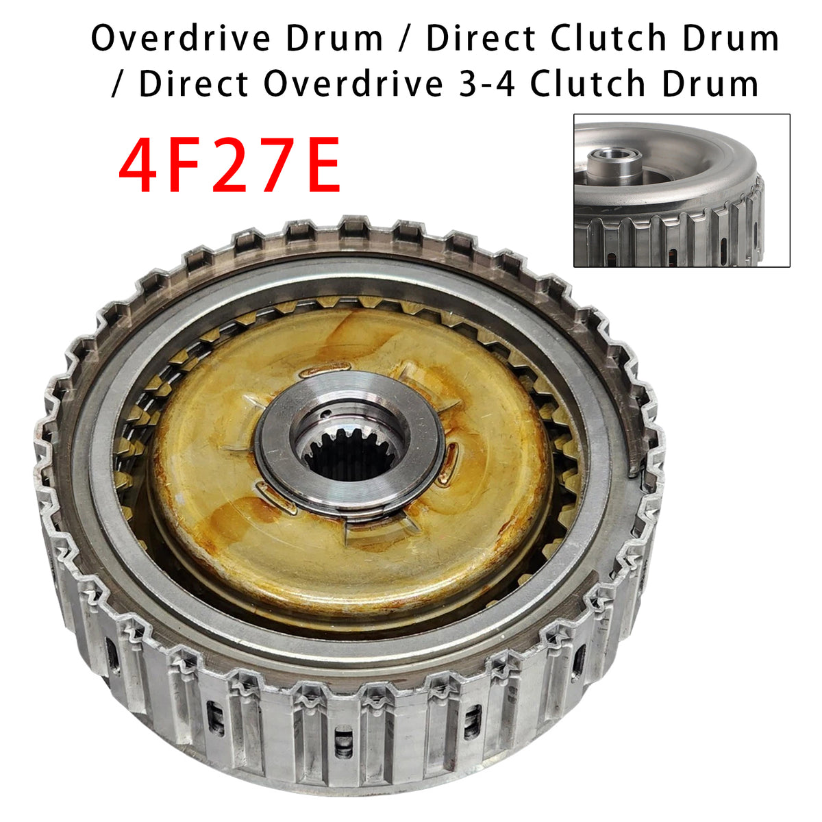 2003-2012 Mazda 6 Direct Overdrive 3-4 Clutch Drum 4F27E U311952 Generic
