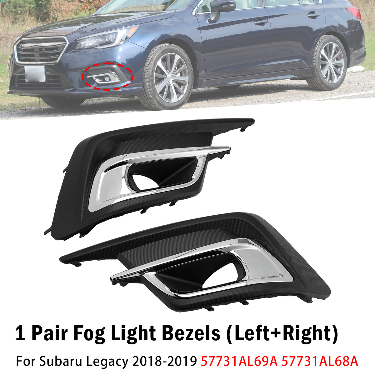 2018-2019 Subaru Legacy Pair Fog Light Lamp Bezels 57731AL69A 57731AL68A Generic