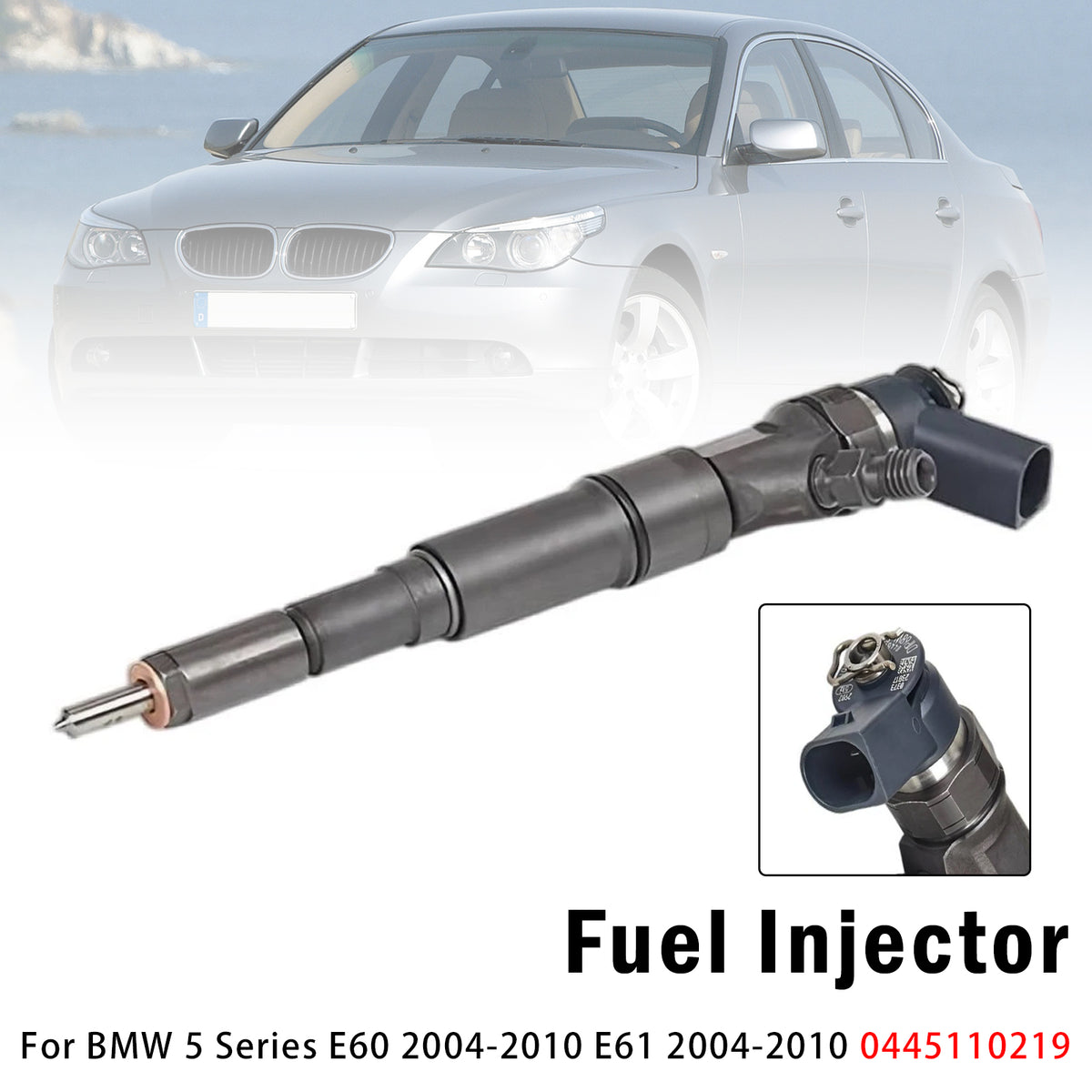 2004-2010 BMW 5 Series Sedan E60 1Pcs Fuel Injector 0445110219 0986435092 Generic