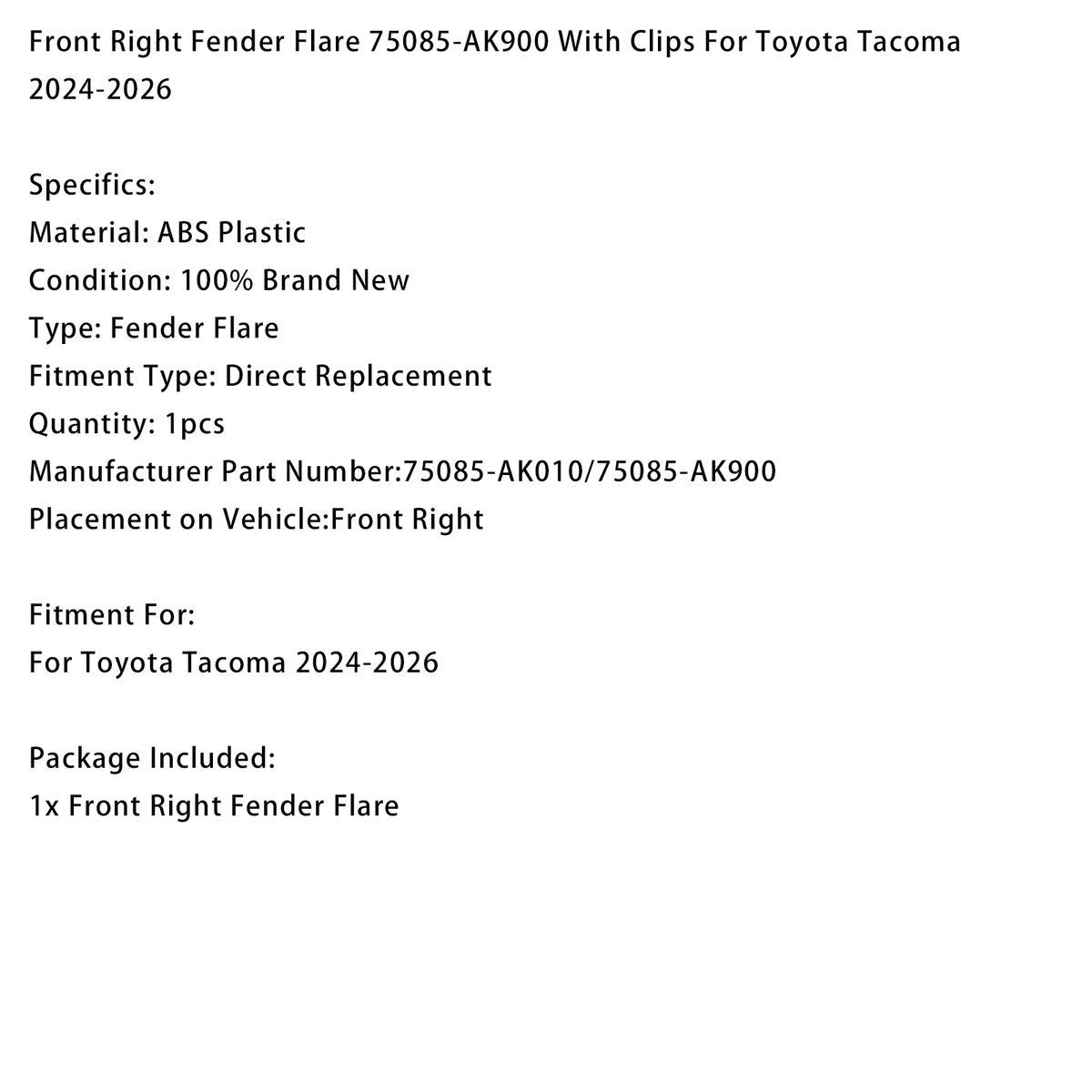 2024-2026 Toyota Tacoma Front Right Fender Flare With Clips 75085-AK010 75085-AK900 Generic