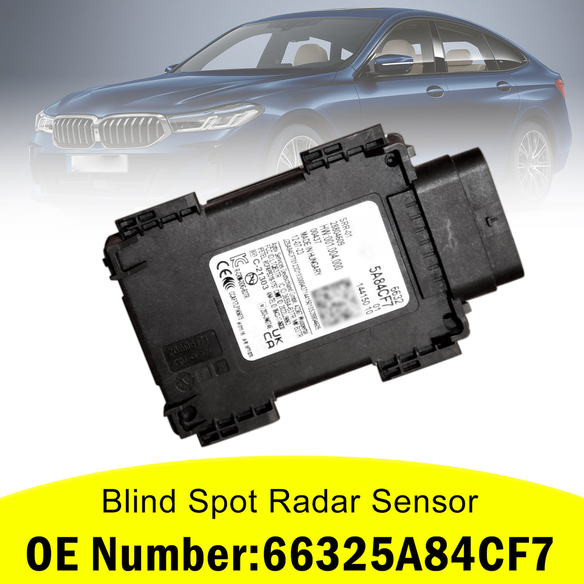 BMW X7 G07 Blind Spot Radar Sensor 66325A84CF7 Generic