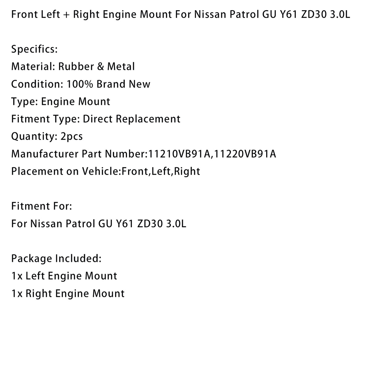 Nissan Patrol GU Y61 ZD30 3.0L Pair Engine Mount 11210VB91A 11220VB91A Generic