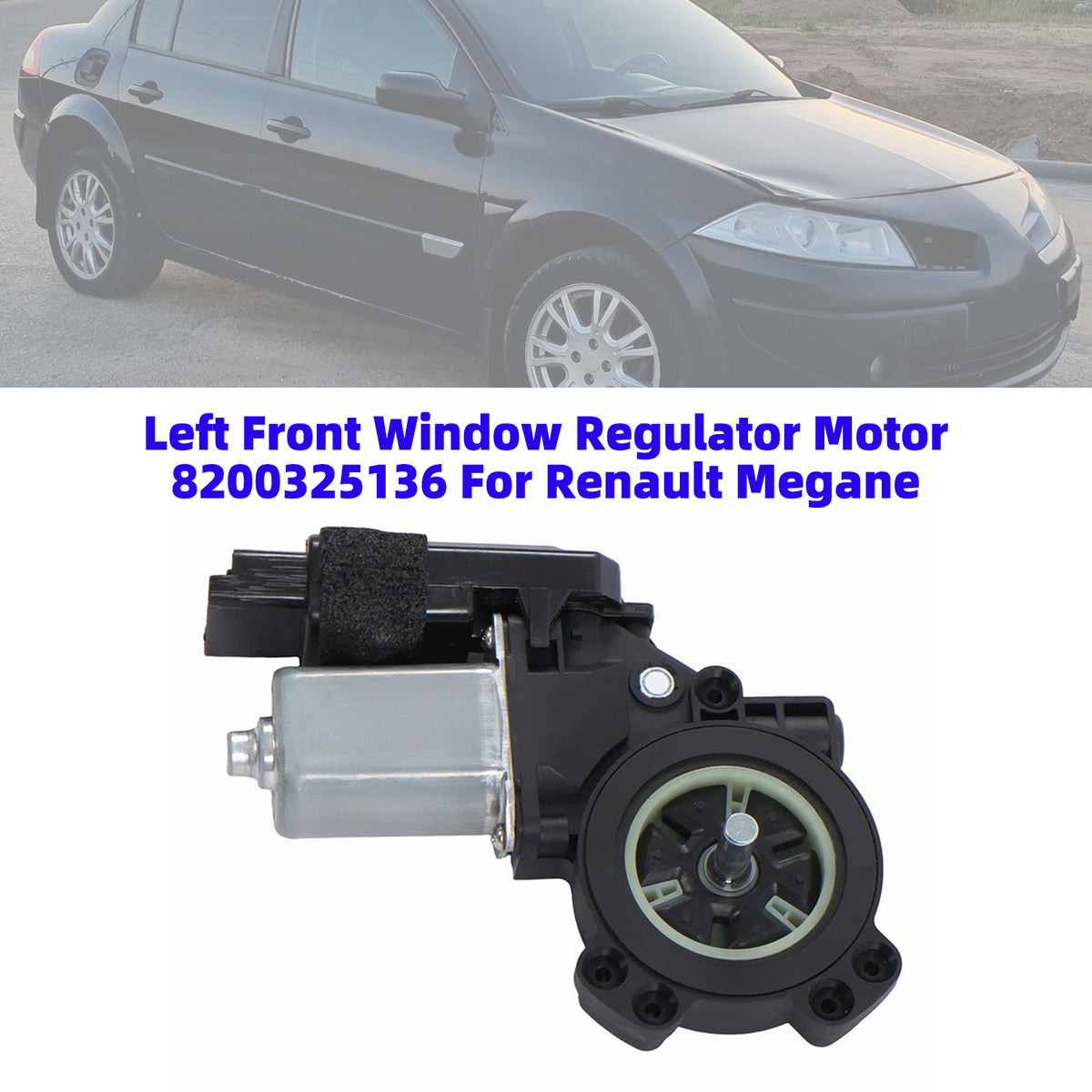 Renault Megane II Left Front Window Regulator Motor 8200325136 8201010926 Generic