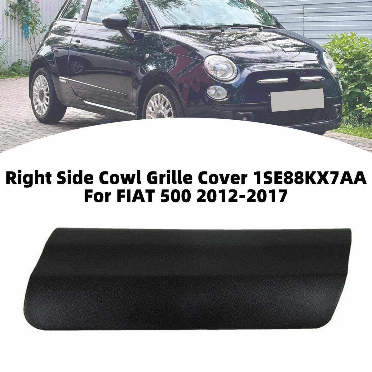 2012-2017 FIAT 500 Right Side Cowl Grille Cover 1SE88KX7AA Generic