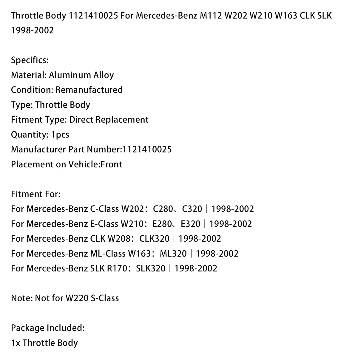 1998-2002 Mercedes-Benz ML-Class W163:ML320 Throttle Body 1121410025 Generic