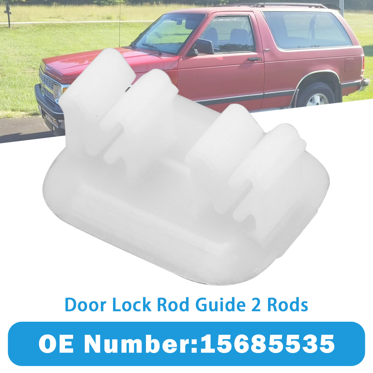 S10 S15 Blazer Jimmy Bravada Sonoma Door Lock Rod Guide 2 Rods 15685535 Generic
