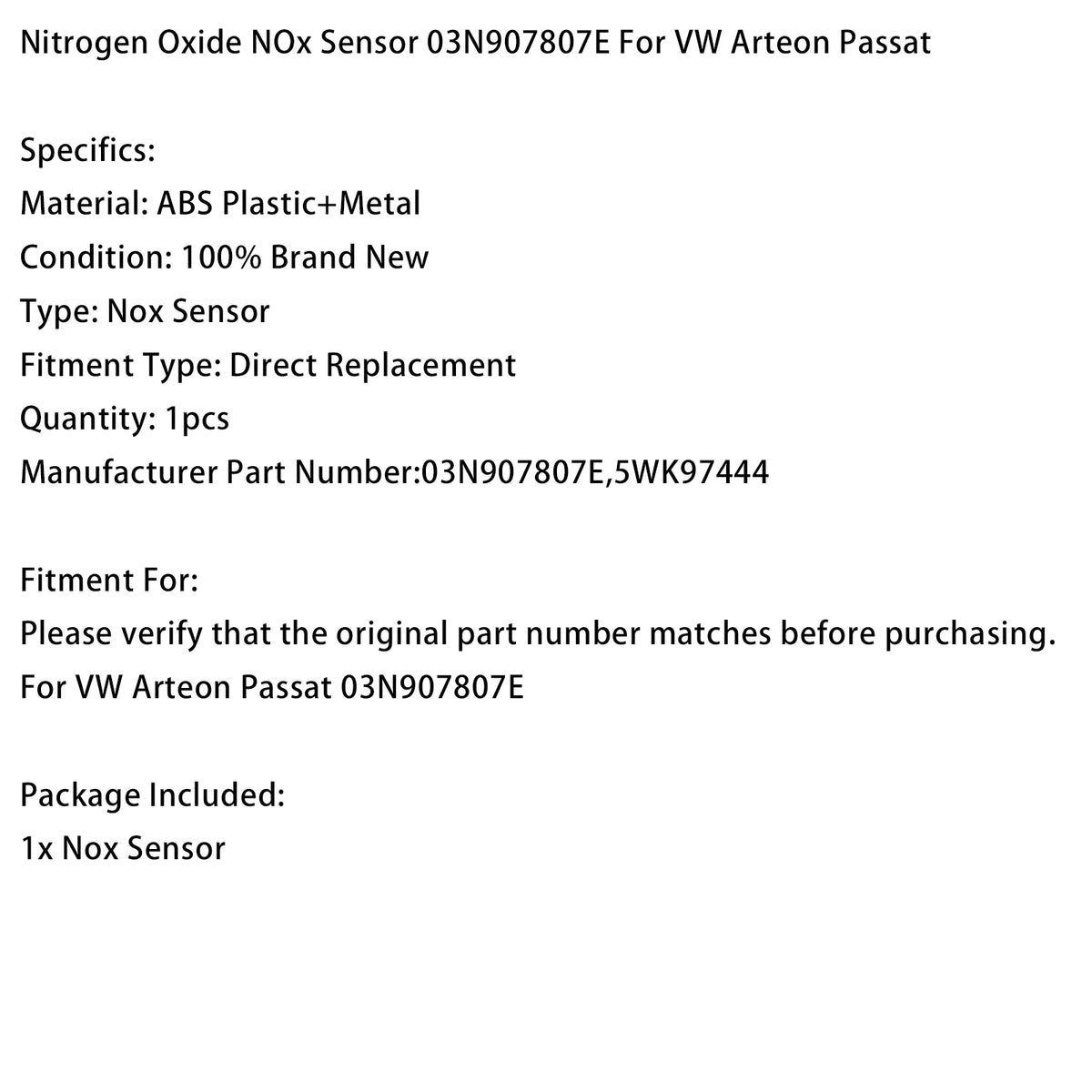 VW Arteon 03N907807E Nitrogen Oxide NOx Sensor 5WK97444 Generic